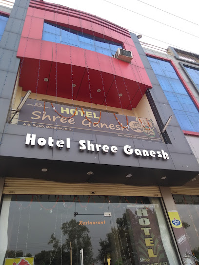 Hotel Shree Ganesh and Family Restaurant Morena