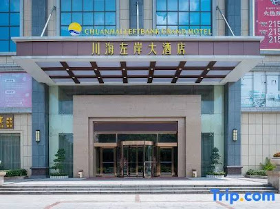 Chuanhai Leftbank Grand Hotel